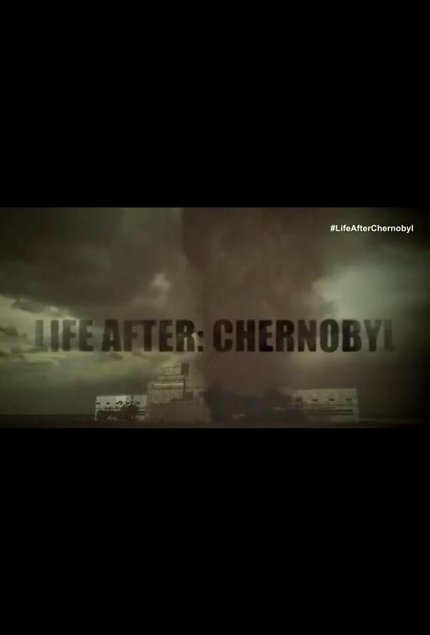 Чернобыль: жизнь после (2016)