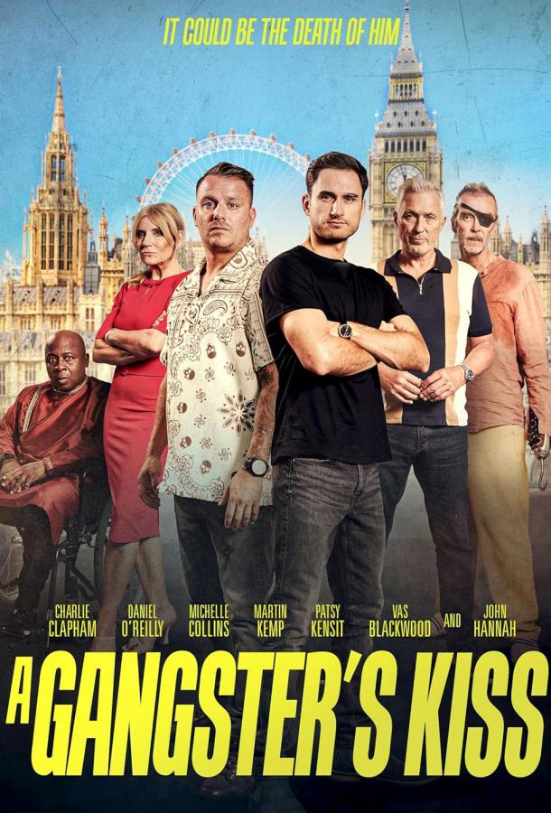 Поцелуй гангстера (2024)
